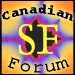 Canadian SF Forum