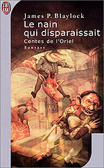 Disappearing Dwarf French edition NAIN QUI DISPARAISSAIT by James Blaylock