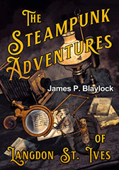 Steampunk Adventures of Langdon St Ives