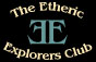 Etheric Explorers Club